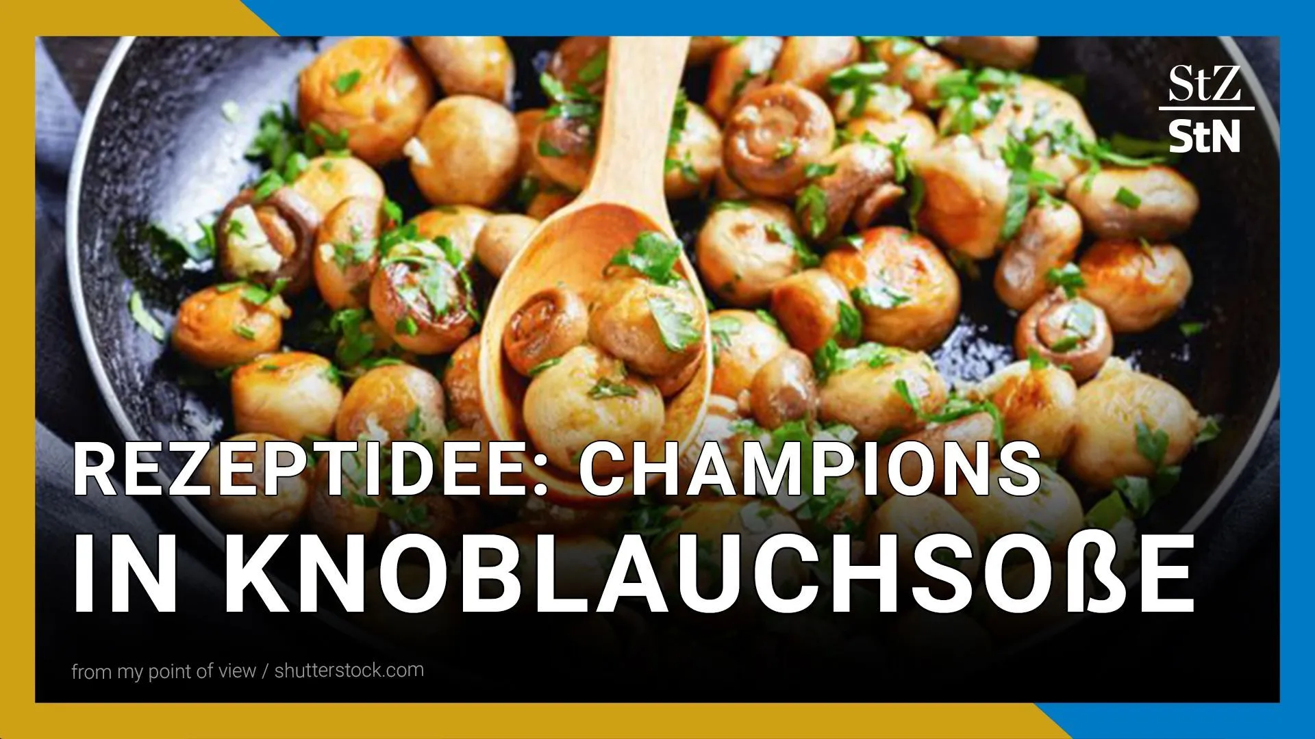 Rezept & Tipps | Champignons mit Knoblauchsoße wie von der Kirmes