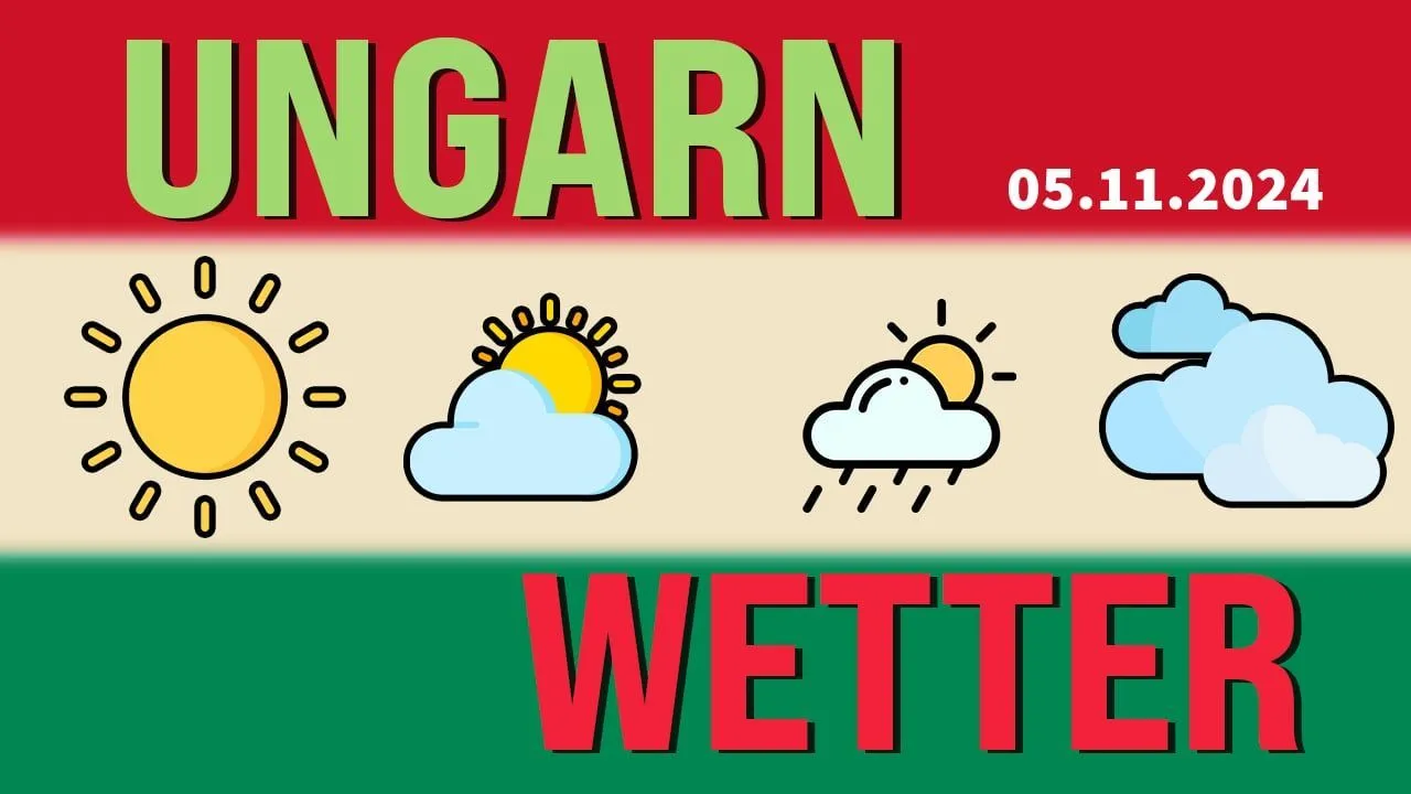 Das Reisewetter in Ungarn am 05.11.2024