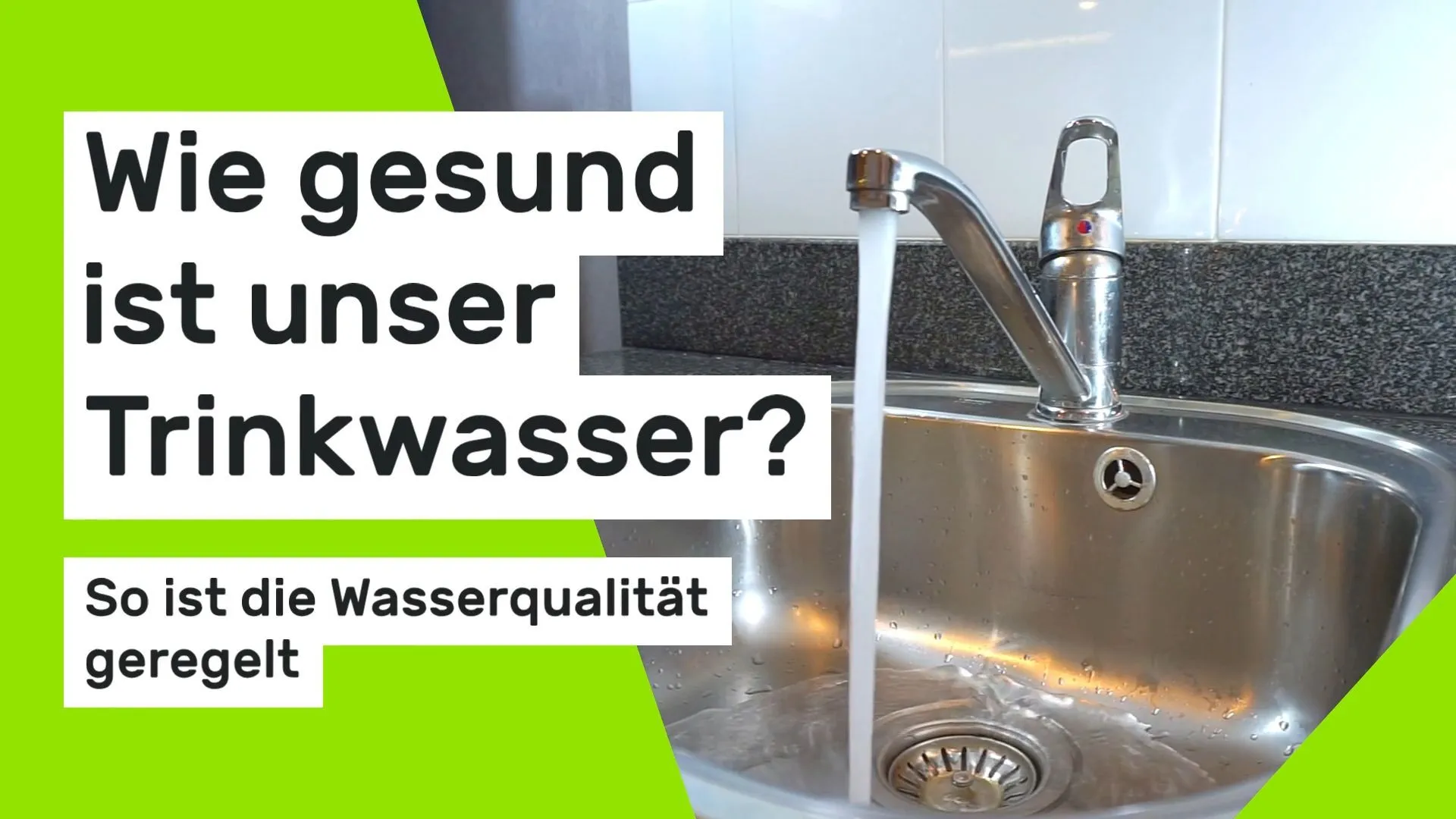 Wie gesund ist unser Trinkwasser?