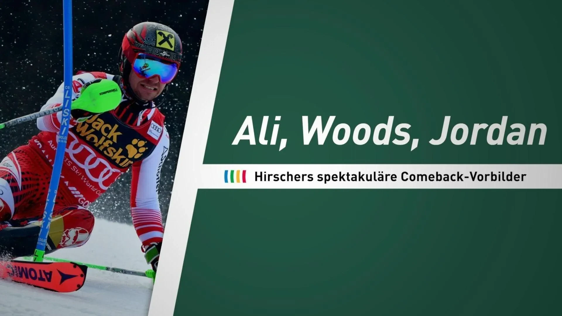 Ali, Woods, Jordan : les modèles de Hirscher